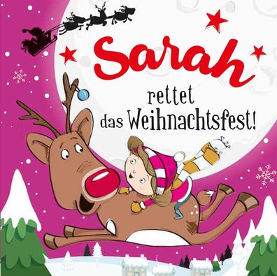 Namens-Weihnachtsbuch - Deine persönliche Weihnachtsgeschichte mit Namen Sarah