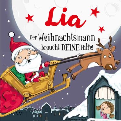 Namens-Weihnachtsbuch - Deine persönliche Weihnachtsgeschichte mit Namen Lia