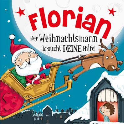 Namens-Weihnachtsbuch - Deine persönliche Weihnachtsgeschichte mit Namen Florian