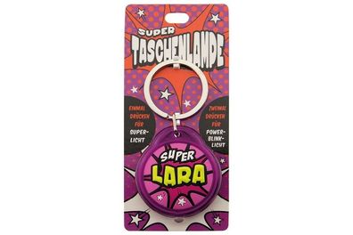 Schluesselanhaenger Super Taschenlampe mit Namen Lara -als Geschenk - individuell mit
