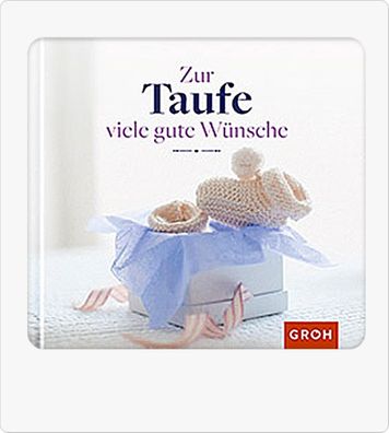 Groh Buch Zur Taufe viele gute Wünsche