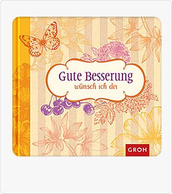 Groh Buch Gute Besserung wünsch ich dir