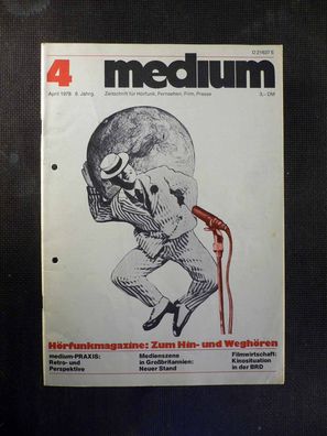 Medium - Zeitschrift für Fernsehen, Film - 4/1978 - Hörfunkmagazine