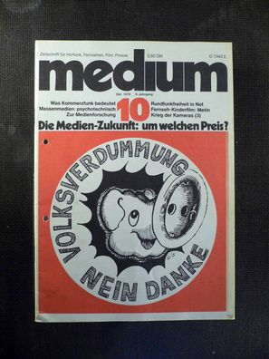Medium - Zeitschrift für Fernsehen, Film - 10/1979 - Die Medien-Zukunft