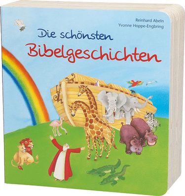 Die sch?nsten Bibelgeschichten, Reinhard Abeln