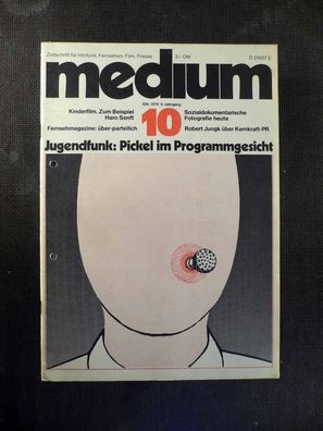 Medium - Zeitschrift für Fernsehen, Film - 10/1978 - Pickel im Programmgesicht