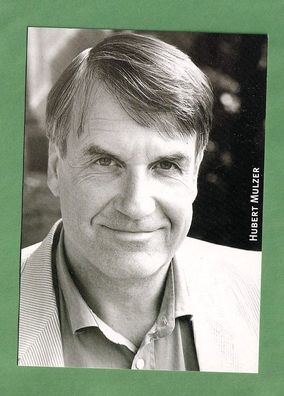 Hubert Mulzer (deutscher Schauspieler ) - Autogrammkarte
