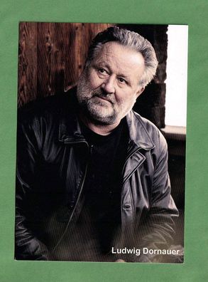 Ludwig Dornauer (österreichischer Schauspieler ) - Autogrammkarte