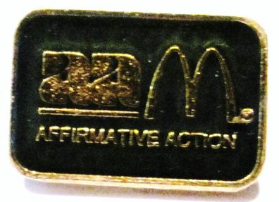 Mc Donald´s - Affirmative Action - Pin 19 x 13 mm
