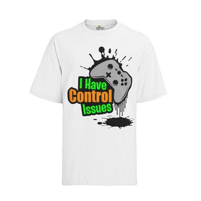 I Have Control Issues Zocker shirt Man Game Spiele Geek Nerd Top Herren T-Shirt