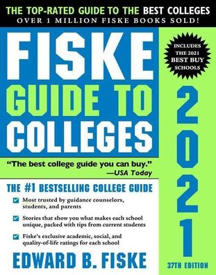Fiske Guide to Colleges 2021, Edward Fiske