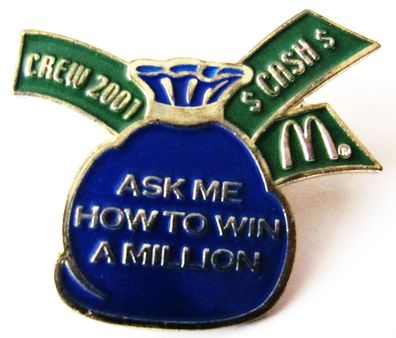 Mc Donald´s - Crew 2001 - Ask me how to win a Million - Pin 39 x 25 mm