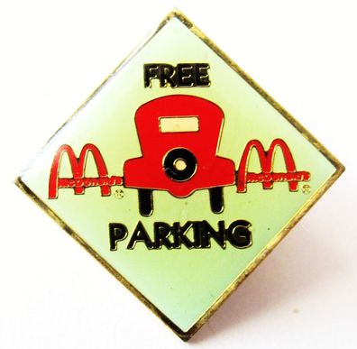 Mc Donald´s - Free Parking - Pin 27 x 27 mm