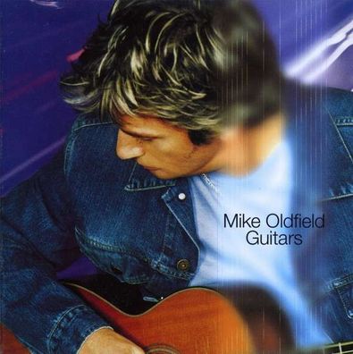 Mike Oldfield: Guitars - Wea 3984274012 - (CD / Titel: H-P)