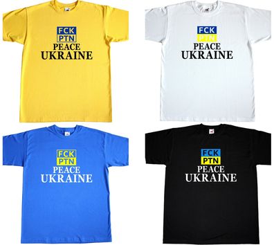 T-Shirt Tshirt Peace Ukraine Frieden Freedom NO War Fuck Putin FCK PTN