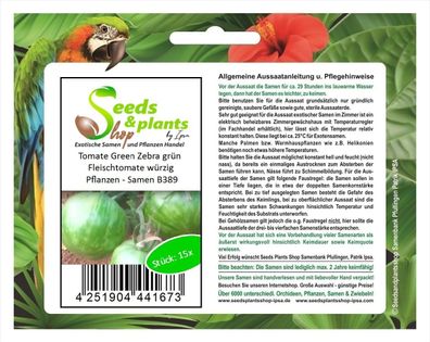 15x Tomate Green Zebra grün Fleischtomate würzig Pflanzen - Samen B389