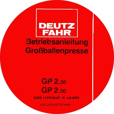 Betriebsanleitung Deutz Fahr GP 2.30 GP 2.50 Großballenpresse