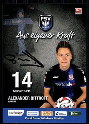 Alexander Bittroff Autogrammkarte FSV Frankfurt 2014-15 Original Sign + A 91535