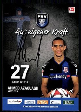Ahmed Azaough Autogrammkarte FSV Frankfurt 2014-15 Original Signiert + A 91545