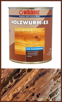 Holzwurm Ex Holzschutzmittel zur Bekämpfung von Holzschädlingen 750 ml Wilckens