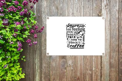 Gartenposter - 90x60 cm - Depresso das Gefühl, das man bekommt, wenn der Kaffee alle