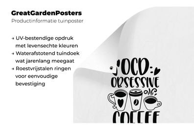Gartenposter - 120x180 cm - Obsessiver Kaffeetrinker - Sprichwörter - Zitate