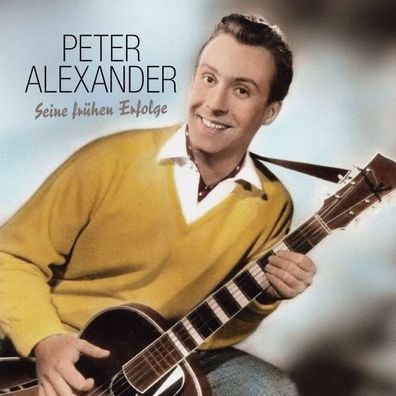 Peter Alexander (1926-2011): Seine frühen Erfolge - zyx - (Vinyl / Pop (Vinyl))