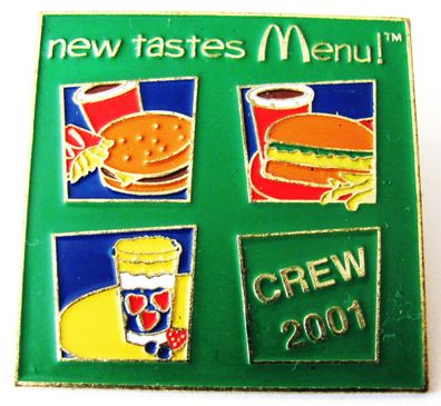 Mc Donald´s - New tastes Menü - Crew 2001 - Pin 28 x 28 mm