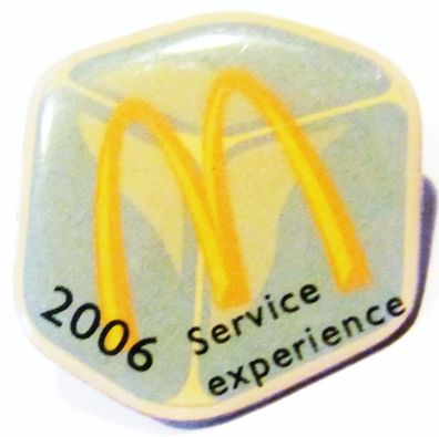 Mc Donald´s - Service experience 2006 - Pin 24 x 24 mm