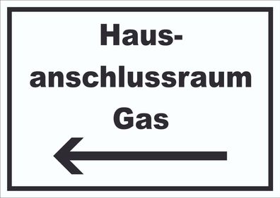 Hausanschlussraum Gas Schild mit Text und Richtungspfeil links HAR waagerecht