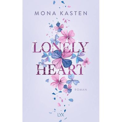 Lonely Heart Scarlet Luck 1 Mona Kasten Buch Liebesroman 9783736319004