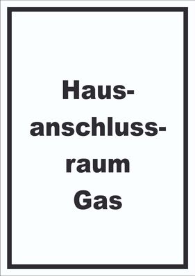 Hausanschlussraum Gas Schild mit Text HAR hochkant