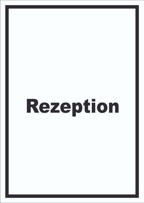 Rezeption Schild mit Text Anmeldung Eingang hochkant