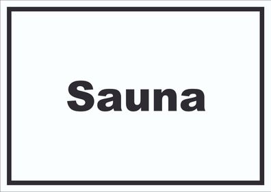 Sauna Schild mit Text Erholung Entspannung waagerecht