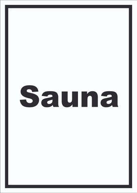 Sauna Schild mit Text Erholung Entspannung hochkant