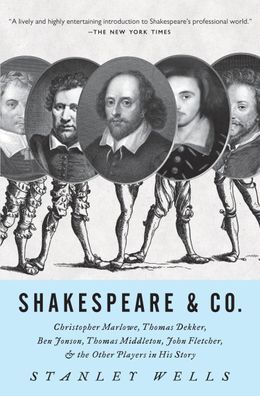 Shakespeare & Co.: Christopher Marlowe, Thomas Dekker, Ben Jonson, Thomas M ...