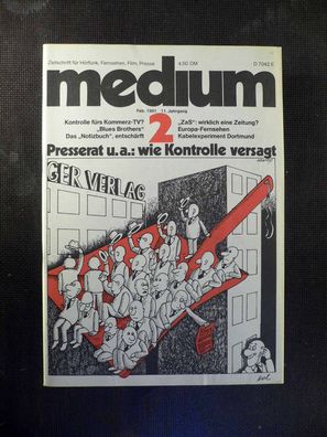 Medium - Zeitschrift für Fernsehen, Film - 2/1981 - Wie Kontrolle versagt