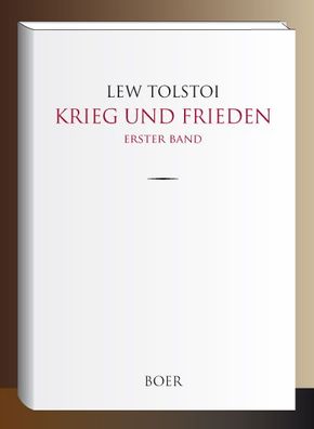 Krieg und Frieden: Band 1, Lew Tolstoi