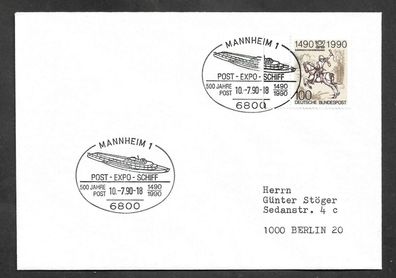 Schiffspost BRD 500 Jahre Post Post Expo Schiff Stempel Mannheim 10.7.90