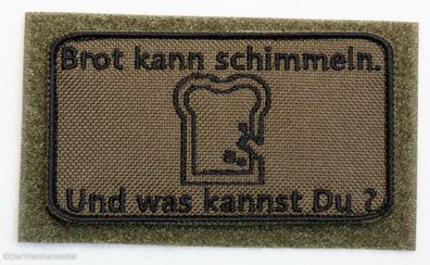 Patch: "Brot kann schimmeln...", Bundeswehr, Reservisten, Soldat, Bushcraft