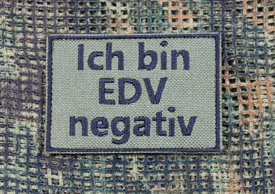 Patch: "Ich bin EDV negativ"