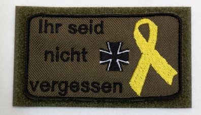 Patch: "Ihr seid nicht vergessen", Bundeswehr, Reservisten, Soldat, Veteran