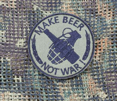 Patch: "Make Beer - Not War"