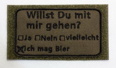 Patch: "Willst Du mit mir gehen", Bundeswehr, Reservisten, Soldat, Bushcraft