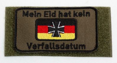 Patch: Mein Eid hat kein Verfallsdatum, Bundeswehr, Reservisten, Soldat, Veteran