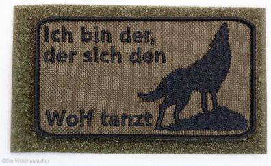 Patch ".... der sich den Wolf tanzt", Bundeswehr, Reservisten, Soldat, Bushcraft