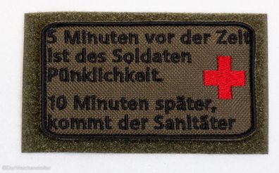 Patch "5 Minuten vor der Zeit....", Bundeswehr, Reservisten, Soldat, Bushcraft, Sani