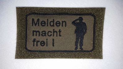 Patch Bundeswehr, Reservisten, Soldat, Bushcraft, Outdoor, Melden macht frei