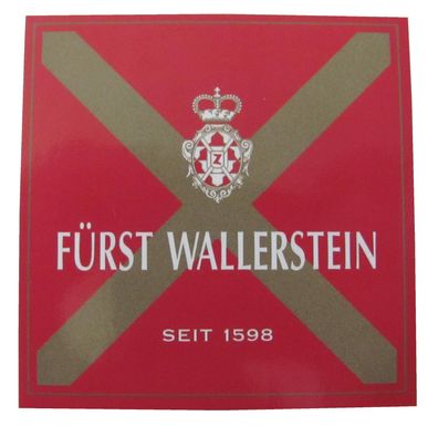 Brauhaus Fürst Wallerstein - seit 1598 - Aufkleber 74 x 74 mm