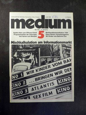 Medium - Zeitschrift für Fernsehen, Film - 5/1981 - Mischkalkulation